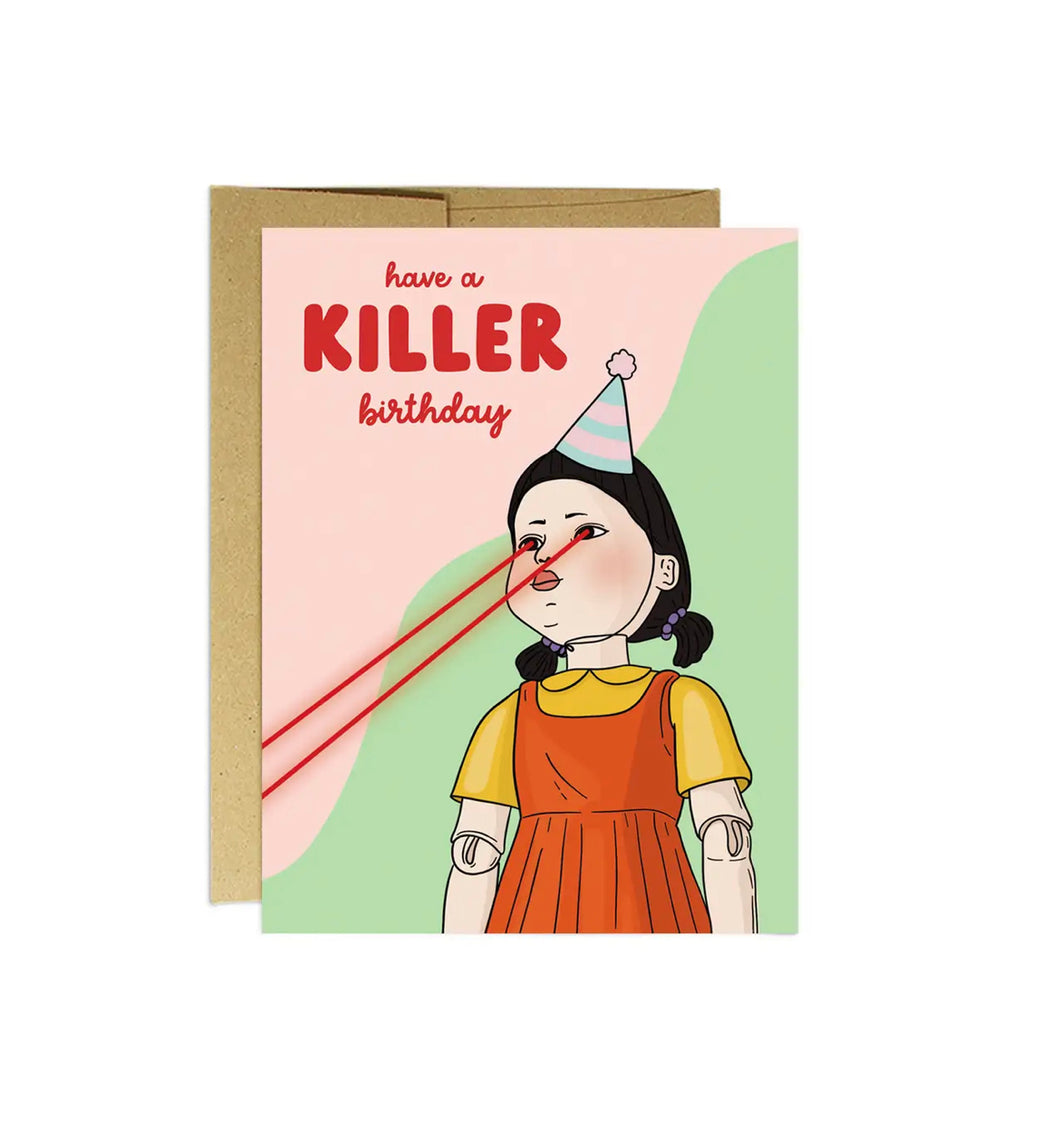 Have a Killer Birthday Card