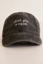 Load image into Gallery viewer, Don&#39;t Give a Squat Baseball Hat
